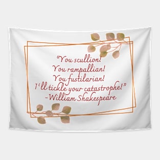 Shakespearean Insults: I'll Tickle Your Catastrophe Tapestry