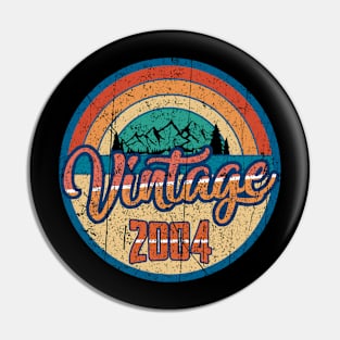 Vintage 2004 Funny 17 Years Old Boys and Girls 17th Birthday Pin