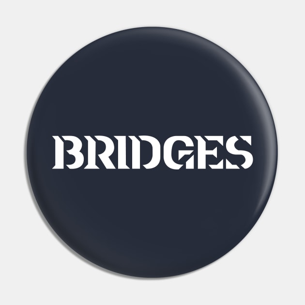 Bridges Pin by MinerUpgrades