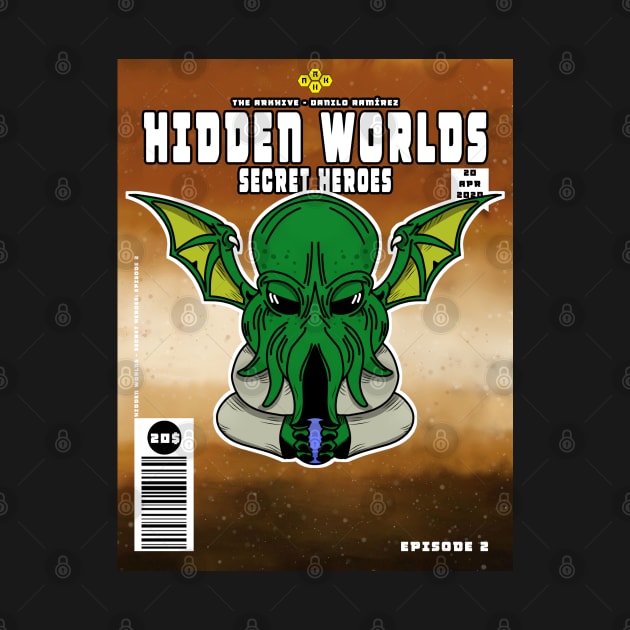 Hidden Worlds - Secret Heroes - Episode 2 by thearkhive