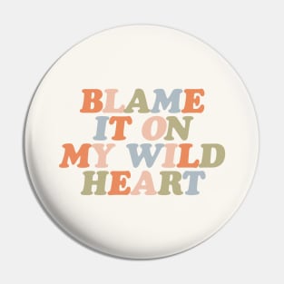 Blame it On My Wild Heart in orange peach fuzz blue green and vanilla f9f5efT Pin