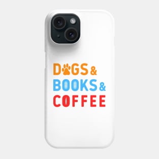 Dogs books coffee colorful tex white tee Phone Case