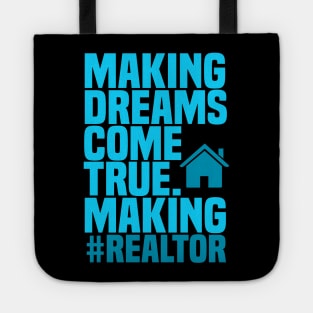 Realtor Dreams Fathers Day Gift Funny Retro Vintage Tote