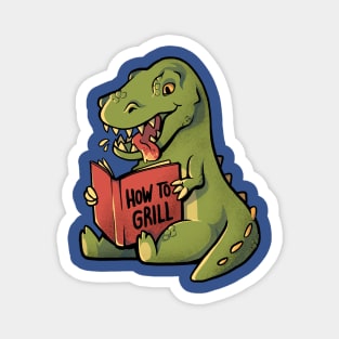 How to Grill  - Funny Cute Dino Gift Magnet