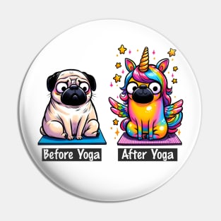 Pug Before and After Yoga Funny Meditation design Pin