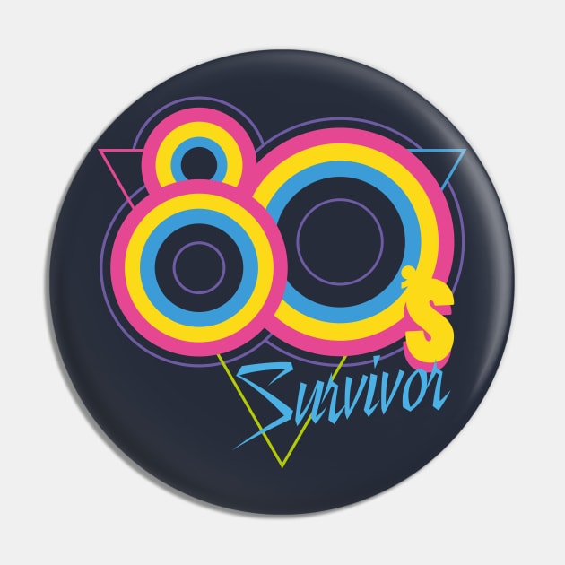 80's Survivor Pin by Dellan