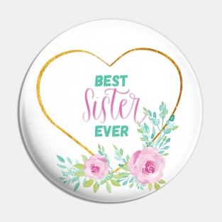 Best sister ever quote with flowers Pin