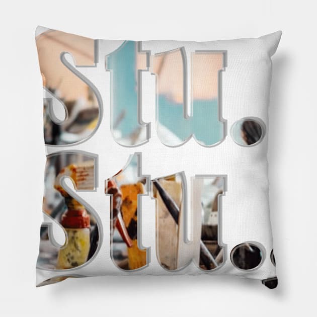 Stu... Stu... Studio Pillow by afternoontees