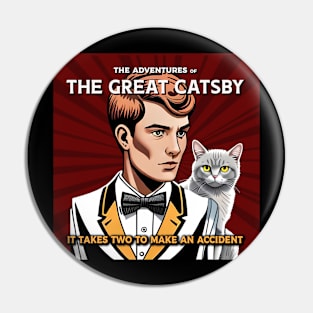 the great Catsby Pin