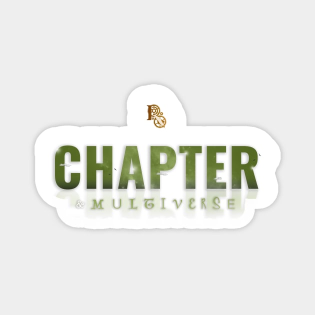 Chapter and Multiverse Logo Magnet by Rusty Quill