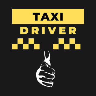 Taxi Driver – Thumbs Up T-Shirt