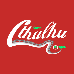 Cthulhu (Obey or Drink?) T-Shirt