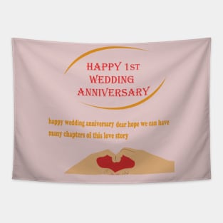 t shirt happy 1st wedding anniversary Tapestry