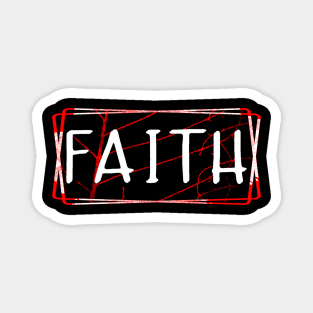 Faith Red White Black Magnet