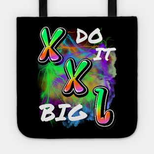 DO IT BIG XXL DESIGN Tote