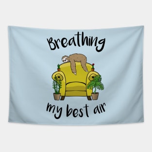 Breathing My Best Air Tapestry