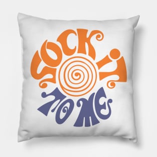 Sock it To Me Pillow