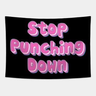 Stop Punching Down Tapestry