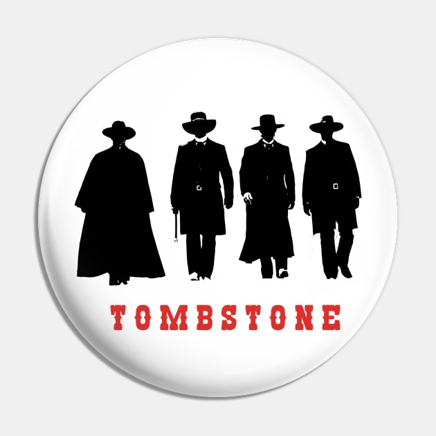 Tombstone Movie Vintage Pin by Qogl