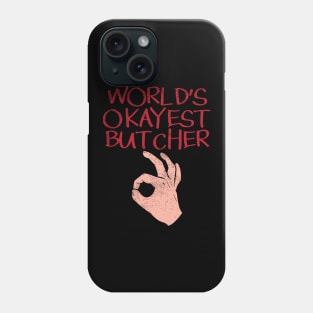 Butcher Butchery Profession Butcher Shop Phone Case