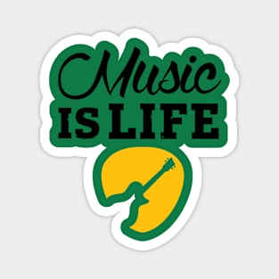 Music is life Magnet