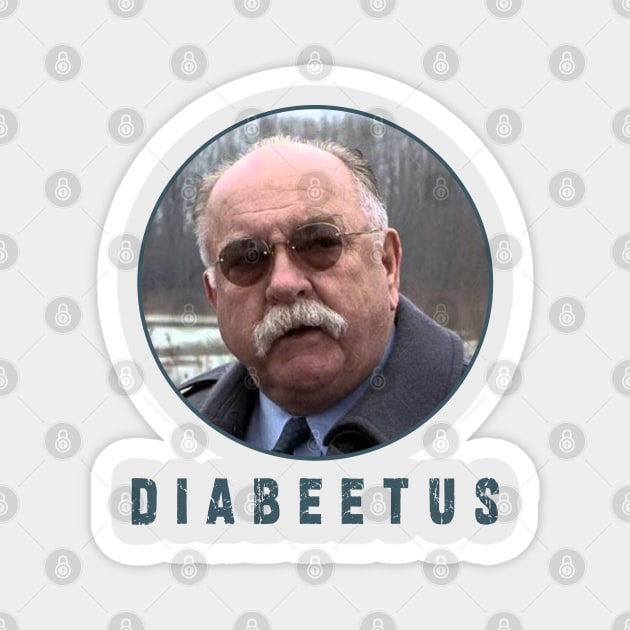 Diabeetus / Wilford Birmley : Newest design for Diabeetus lover Magnet by Ksarter