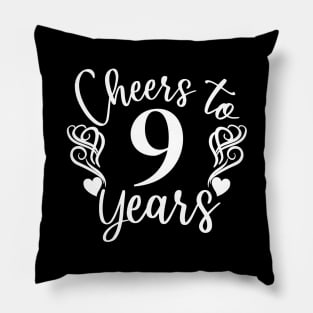 Cheers To 9 Years - 9th Birthday - Anniversary Pillow