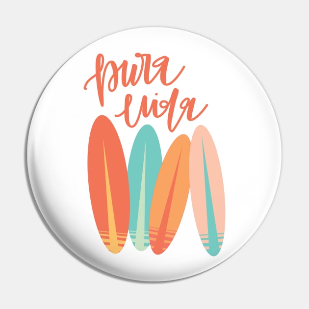 Pura Vida Pin by Haleys Hand