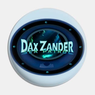 DAX ZANDER PORTHOLE VIEW Pin