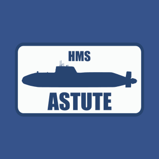 HMS Astute T-Shirt