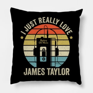 I Just Really Love James Retro Old Music Style Pillow