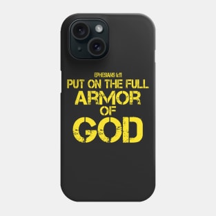 ARMOR OF GOD Phone Case