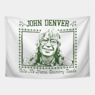 John Denver / Take Me Home, Country Roads Tapestry