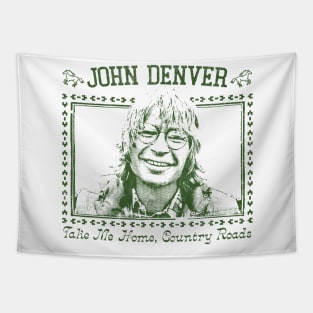 John Denver / Take Me Home, Country Roads Tapestry