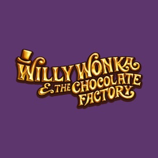 willy wonka charlie and the chocolate factory T-Shirt