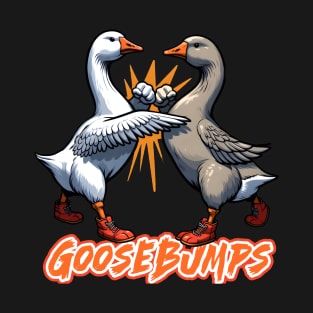 Goosebumps T-Shirt