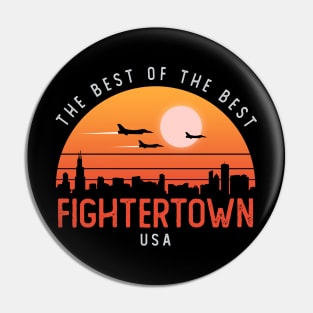 Fightertown USA Pin