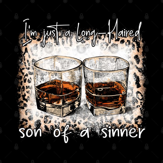 I'm Just A Long Haired Son Of A Sinner Whiskey Glasses by Monster Gaming