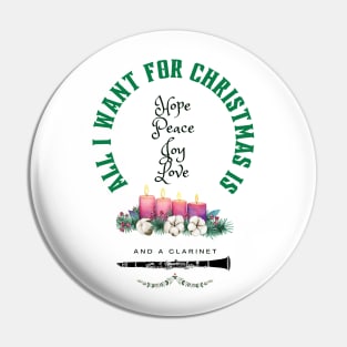 Advent or Christmas Design for a Clarinetist.  All I want for Christmas is Hope, Peace, Joy, Love and a Clarinet Pin