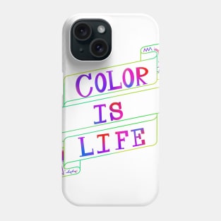 Color is life Phone Case