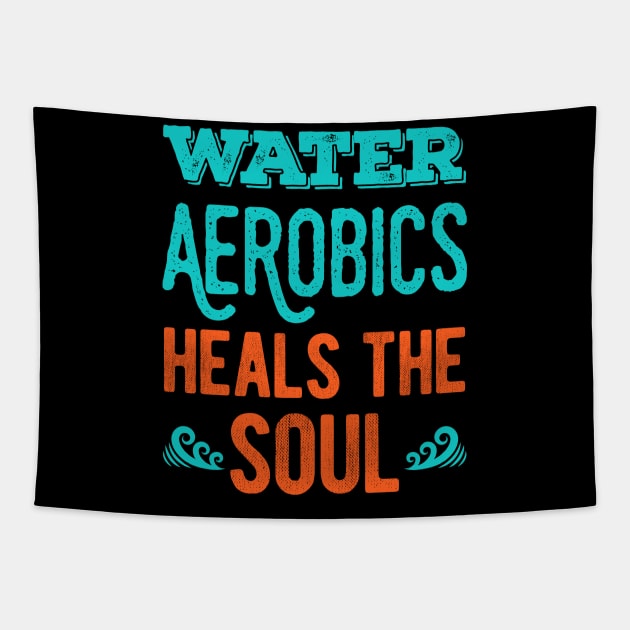 Water Aerobics Lover Gifts Tapestry by Crea8Expressions