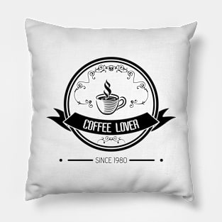 04 - COFFEE LOVER SINCE 1980 Pillow