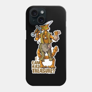 I Can Haz Treasure? Phone Case