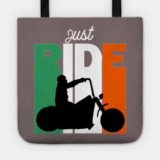 Just Ride Your Motorcycle, Ireland Colours Tote