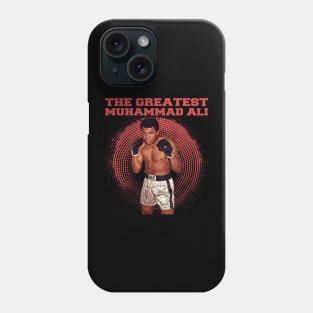 The Greatest Muhammad Ali Phone Case