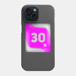 30 percent discount Phone Case