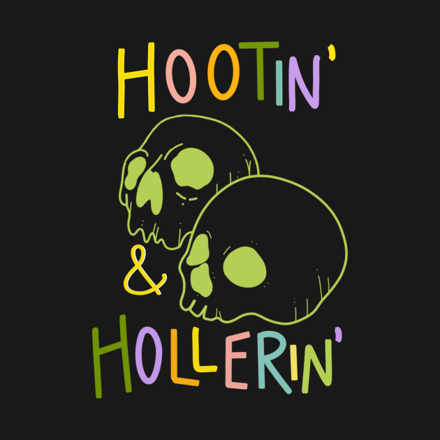 Hootin and Hollerin by Shop La Bish