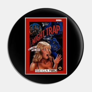 Night Trap Pin