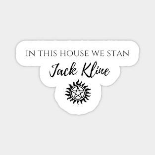 in this house we stan Jack Kline Magnet
