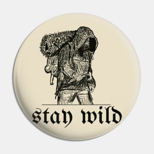 Stay Wild Camping nature camping life outdoor design Pin